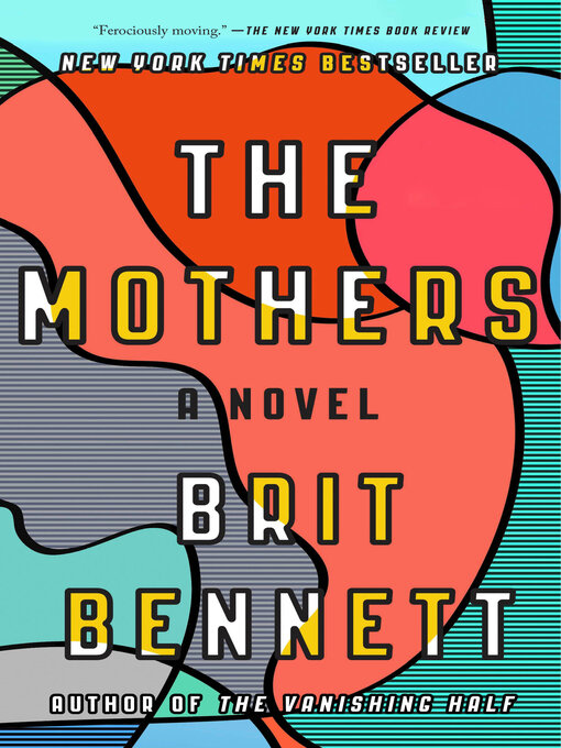 Title details for The Mothers by Brit Bennett - Wait list